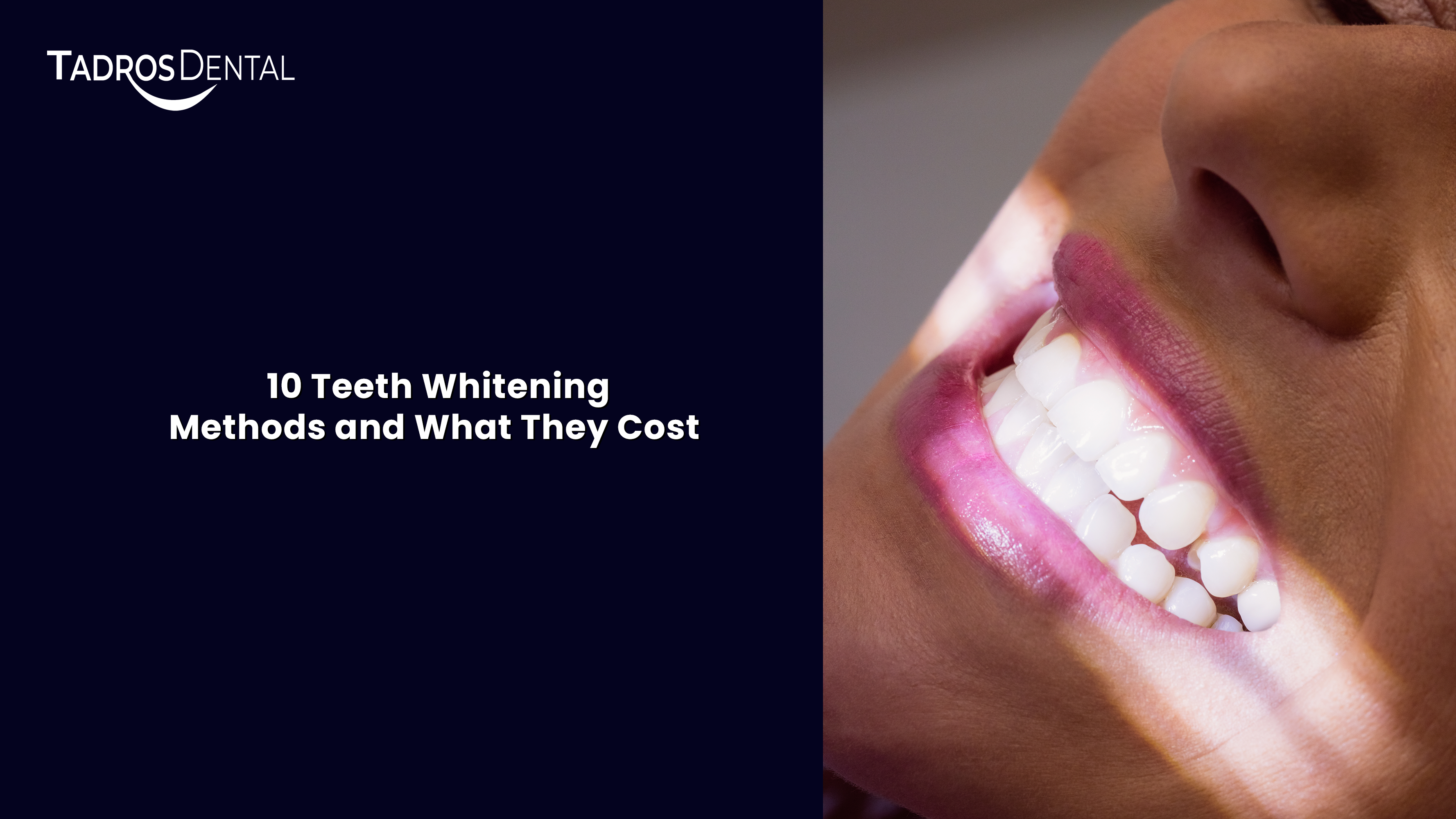 Best Teeth Cleaning Methods